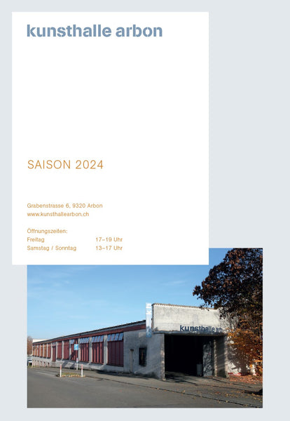 Jahresprogramm 2024 Kunsthalle Arbon