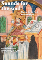 Stiftsbibliothek St. Gallen - Töne für die Seele – Musik in St. Galler Handschriften (EN)