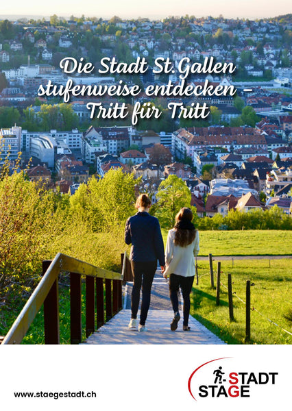 Die Stadt St.Gallen stufenweise entdecken - Tritt für Tritt