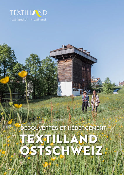 Textilland Ostschweiz (Französisch)
